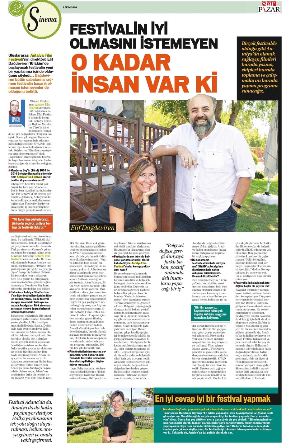 Star Pazar: "Festivalin İyi Olmasını İstemeyen O Kadar Çok İnsan Var ki"