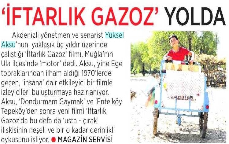 Milliyet: "İftarlık Gazoz Yolda"