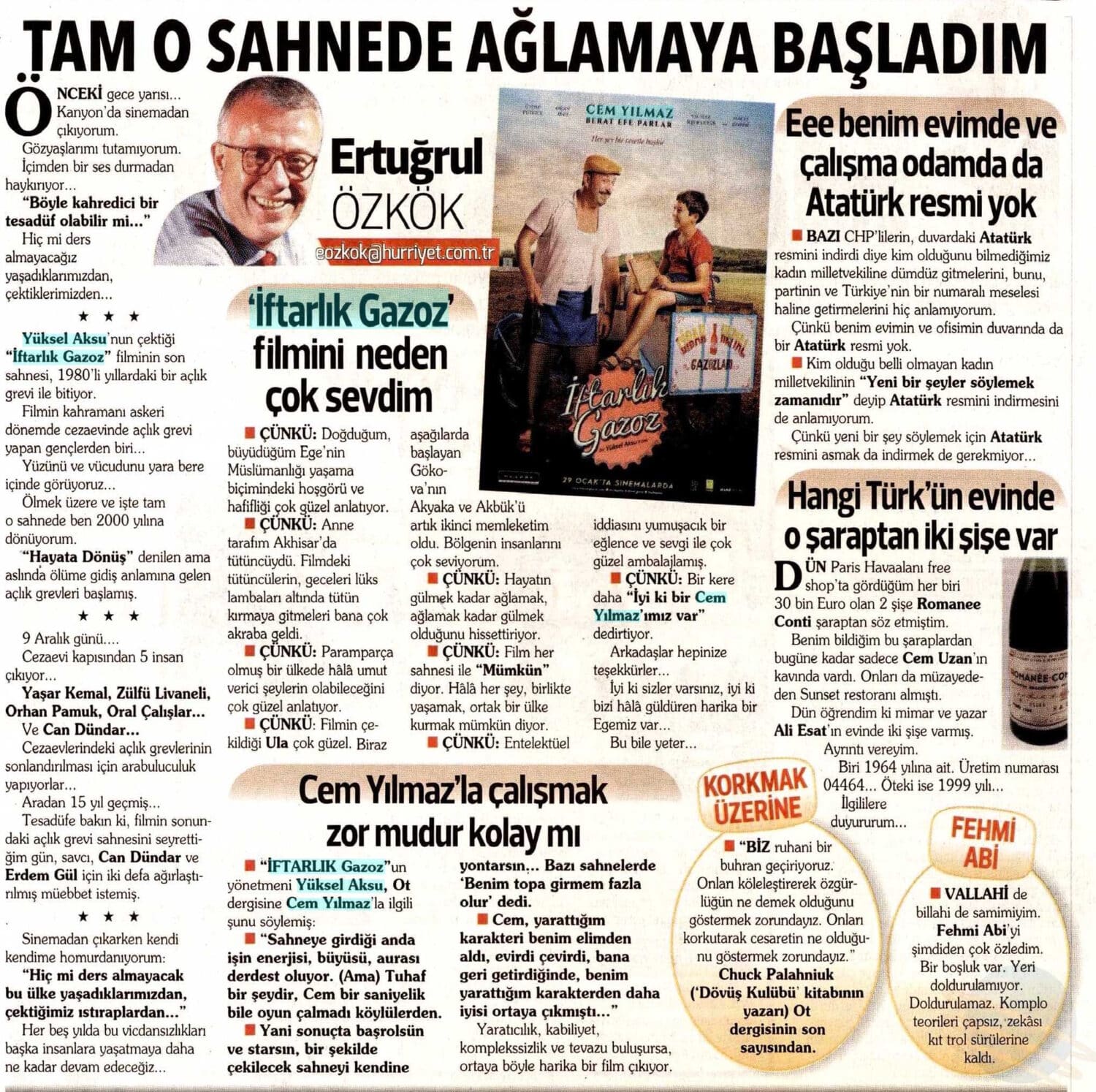 Hürriyet: "Tam O sahnede Ağlamaya Başladım"