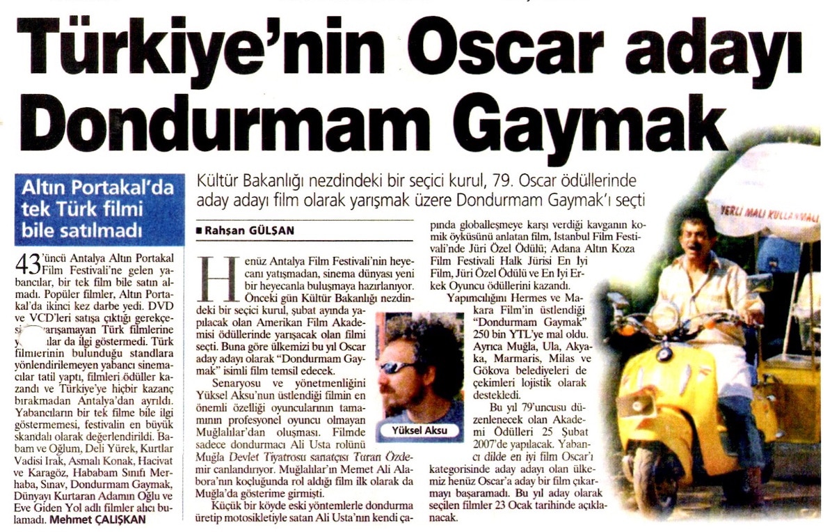 Sabah: "Türkiye'nin Oscar Adayı Dondurmam Gaymak"